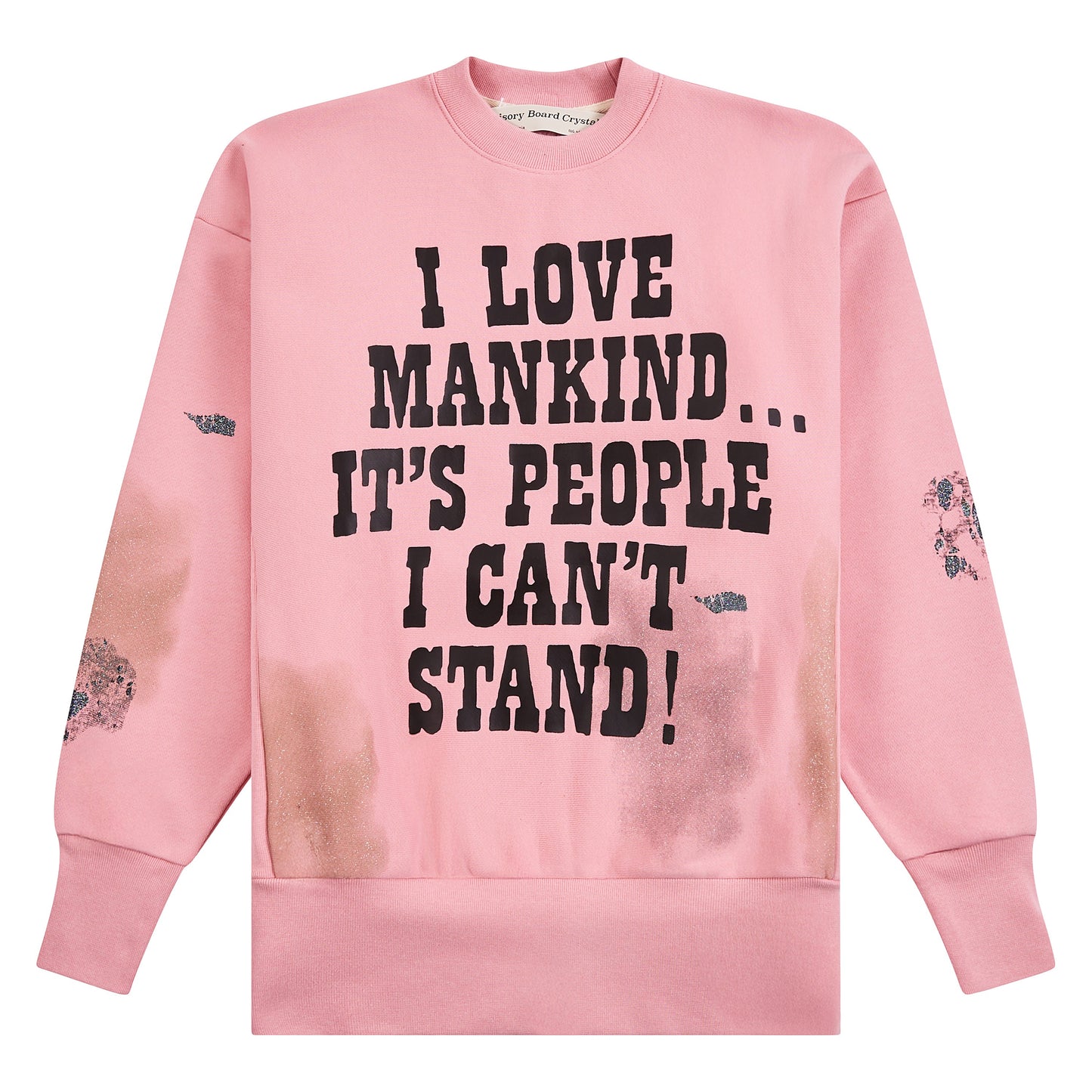 I Love Mankind But... Sweatshirt