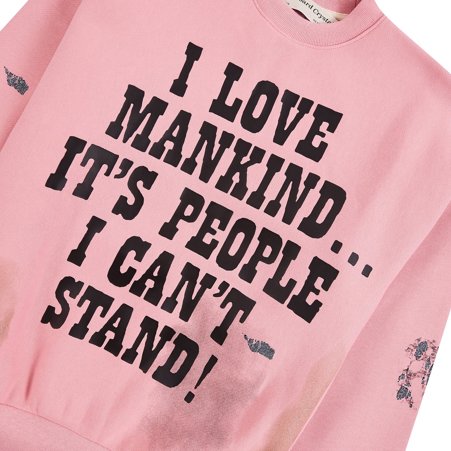 I Love Mankind But... Sweatshirt